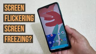 Screen Flickering and Screen Freezing problems on Android devices? Some tricks that you can try.