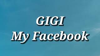 Download lagu Gigi - My Facebook (Lirik) mp3