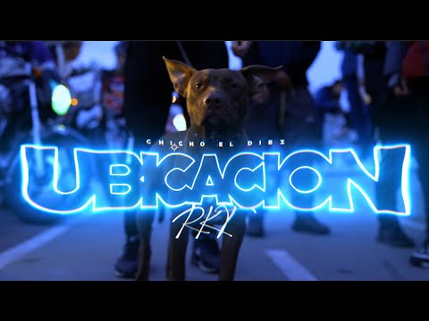 Chichoeldiez - UBICACIÓN RKT (Prod. Bussa Records) Video Oficial