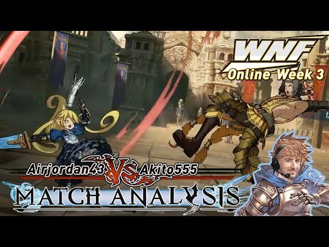 GBVS Match Analysis: WNF Online Week 3 LOSERS FINAL - Airjordan43 (Charlotta) vs. Akito555 (Lowain)