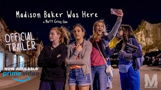 Madison Baker Was Here - Official Trailer