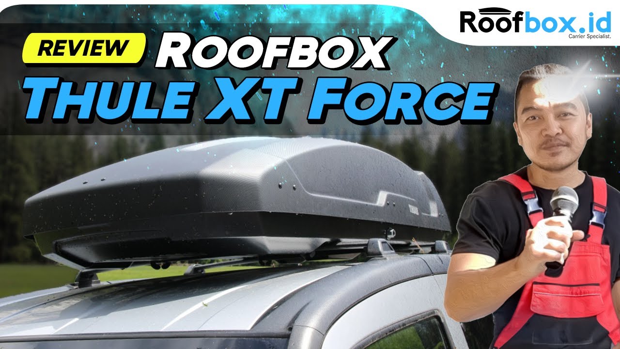Review #Roofbox Thule XT Force @roofbox.id