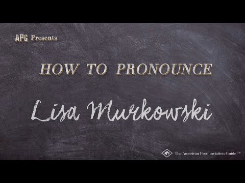 How to Pronounce Lisa Murkowski (Real Life Examples!)