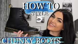 HOW TO STYLE CHUNKY BOOTS