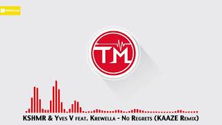 KSHMR &amp; Yves V feat. Krewella - No Regrets (KAAZE Remix)