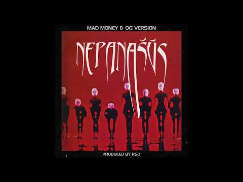 Mad Money & OG Version - Nepanašūs [AUDIO]