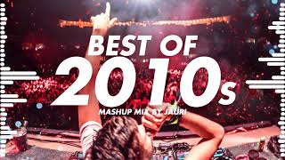 BEST OF 2010s - MIX by JAURI