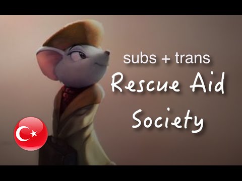The Rescuers - Rescue Aid Society - Turkish (Subs + Trans)