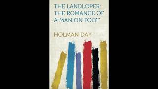 The Landloper: The Romance of a Man on Foot