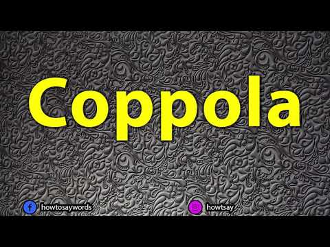 How To Pronounce Coppola