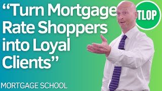How to Handle Rate Shoppers in Mortgage Refinancing | Mortgage School