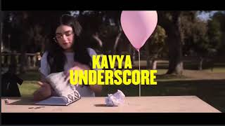 KAVYA - Underscore (Vh1 Teaser)