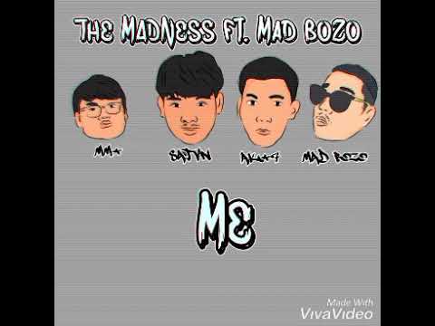 The Madness - Me (ตัวฉัน)  Ft. MadBozo (Mixtape)