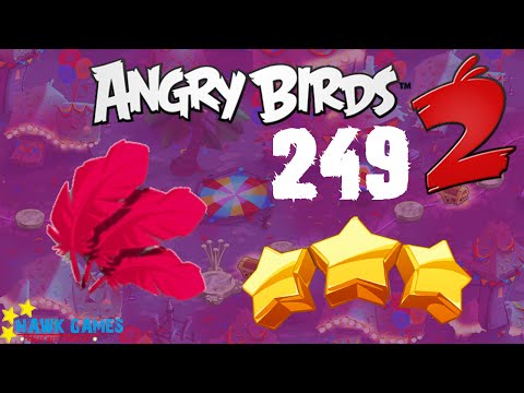 Angry Birds 2 - 3 Stars Walkthrough Level 249 [4K 60FPS]
