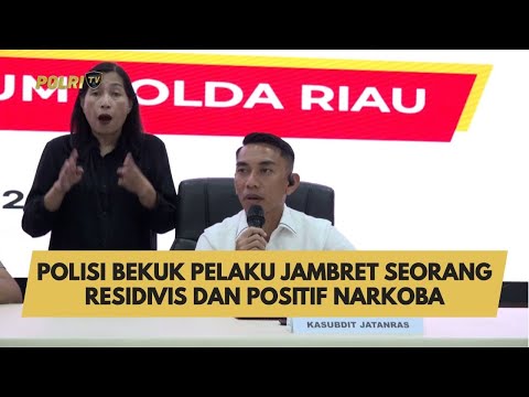 POLISI BEKUK PELAKU JAMBRET SEORANG RESIDIVIS DAN POSITIF NARKOBA