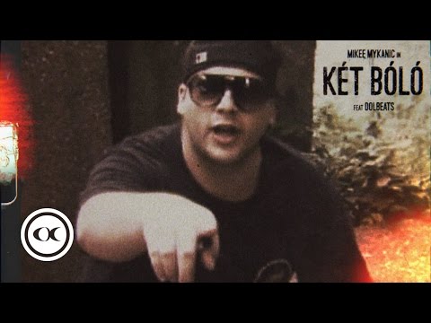 Mikee Mykanic - Két Bóló 1 (Edited) (16mm Version) (Video) ft. DolBeats