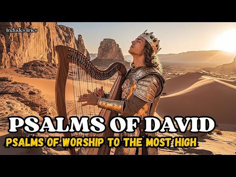 🎶 Cleanse Your Home with Psalms of King David | Hebrew Worship Songs of Zion 🎶