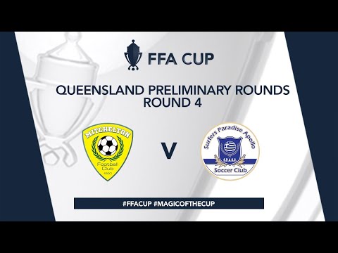 FFA Cup QLD R4 - Mitchelton FC vs. Surfers Paradise Apollo
