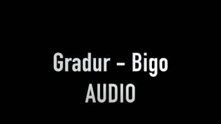 Gradur - Bigo #Audio