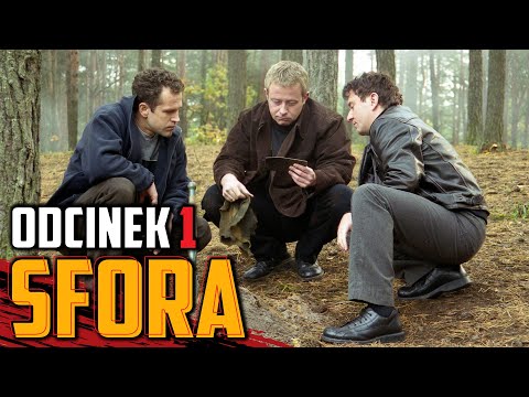 SFORA (2002) | odc. 1 | reż. Wojciech Wójcik | Olaf Lubaszenko | Paweł Wilczak | cały odcinek