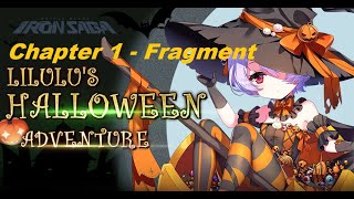 Iron Saga - Lilulu's Halloween Adventure Event Story - Chapter 01 - Fragment