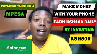EARN KSH 100 DAILY BY  INVESTING KSH500.How to invest money on SAFARICOM MALI & MAKE DAILY PROFIT.