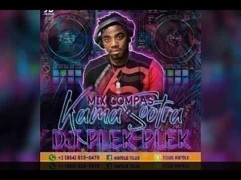 Kompa Gouyad KAMASOOTRA Mix 2020 BY Dj Plek-Plek