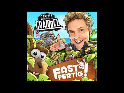 Hörbuch: Fast Fertig! - Sascha Grammel Hörbuch