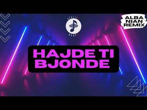 AsxLiLabeats x Naldi - HAJDE TI BJONDE (Remix)