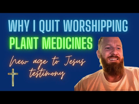 Why I Quit Plant Medicines | Repenting from Psychedelics, Idolatry and Sorcery | New Age to Jesus - Salvation / Converts, Testimonies, Witchcraft / NewAge - Currently Cory