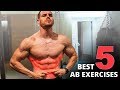 My Top 5 Ab Movements For A Shredded 6 Pack!
