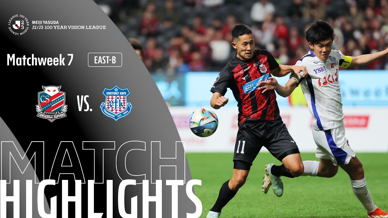 Hokkaido Consadole Sapporo vs Ventforet Kofu Highlights