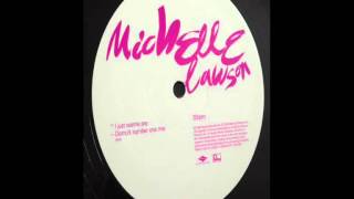 I Just Wanna Say (Domu's Number One Mix) -  Michelle Lawson