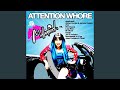 Attention Whore (Mr. Wonks Green Mask Remix ...