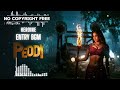 Peddi JanhviKapoor​ ️ Entry BGM NO COPYRIGHT TELUGU DOWNLOAD FREE