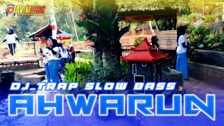 Download lagu dj trap arabic slow bass booster ahwarun mp3