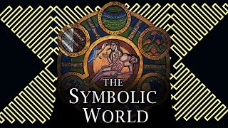 The Symbolic World - a lecture by Jonathan Pageau