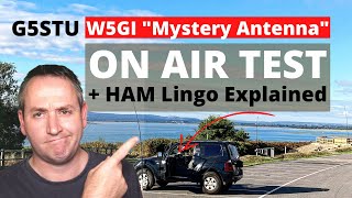 W5GI - Mystery Antenna Test