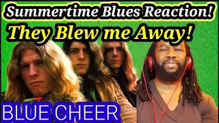 BLUE CHEER SUMMER TIME BLUES REACTION - First time hearing
