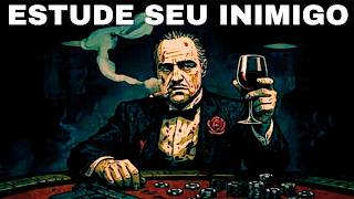 Não odeie seu inimigo. Estude-o. — Maquiavel