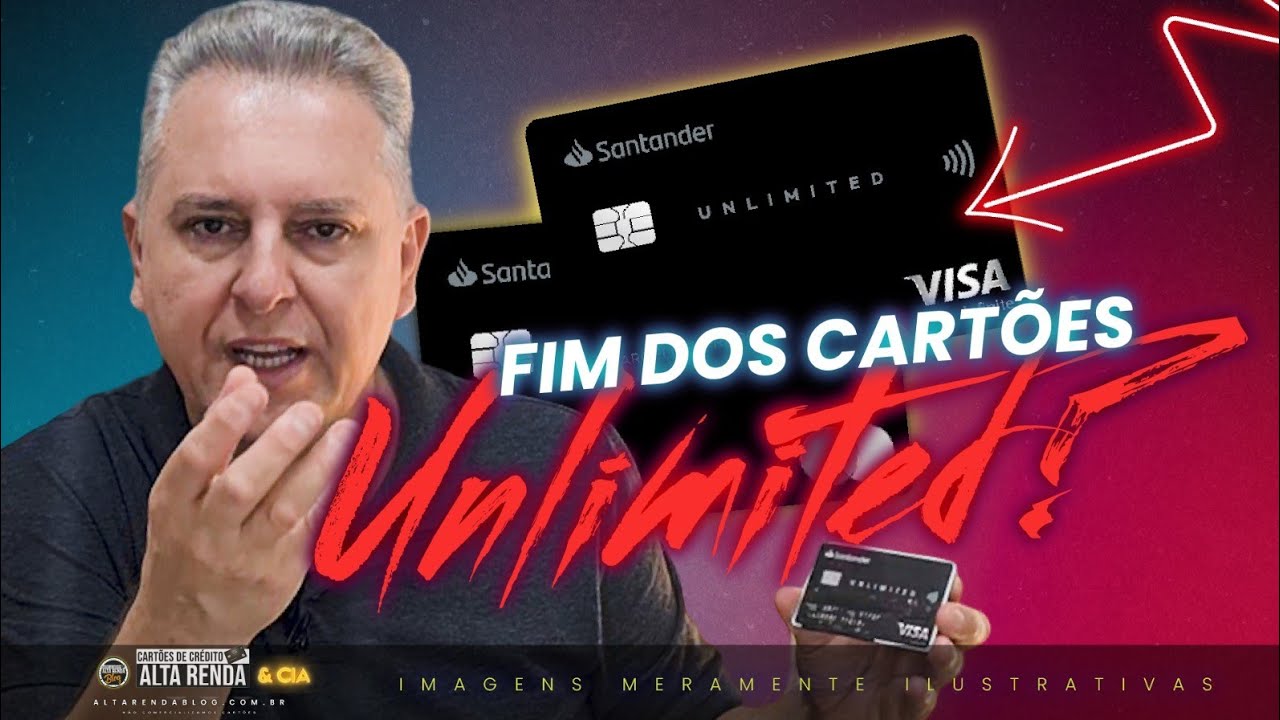 💳A MAIOR MUDANÇA DA HISTÓRIA PARA OS CARTÕES SANTANDER UNLIMITED MASTERCARD BLACK E VISA INFINITE.