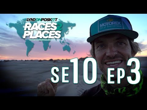 Races To Places SE10 EP03 - Adventure Travel Documentary Ft. Lyndon Poskitt