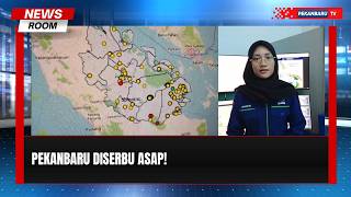 Pelalawan Membara, Pekanbaru Diselimuti Kabut Asap