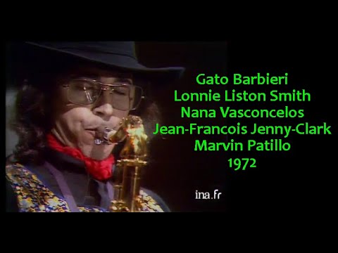 Gato Barbieri  - live in studio - 1972