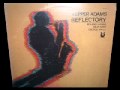 Pepper Adams Quartet 1978 - Reflectory / Etude diabolique