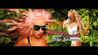 Andrea feat. Suzanita - Strogo Zabraneno | Remix by DJ Ramo 2017 |