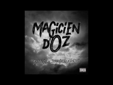 GRNGO feat. Seth Gueko & Tortoz - Magicien d'Oz
