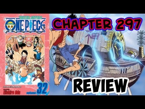 One Piece Chapter 297 Review - Praise Of The Earth