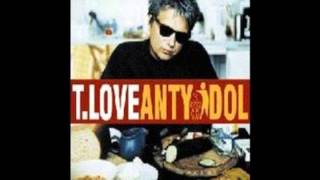 T.Love - Antyidol (1999) FULL ALBUM
