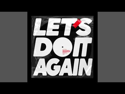 Jamie xx - LET'S DO IT AGAIN - Extended Mix